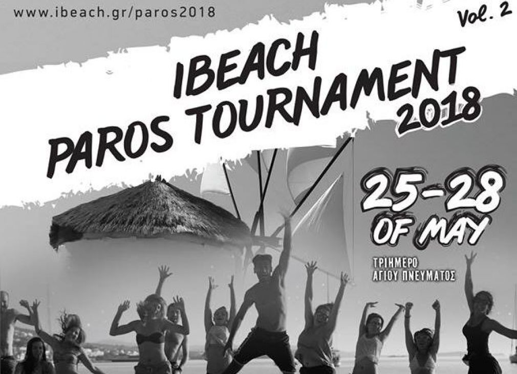 25 -28 Μαΐου στην Πάρο το &#039;&#039;IBeach Paros Tournament 2018&#039;&#039;
